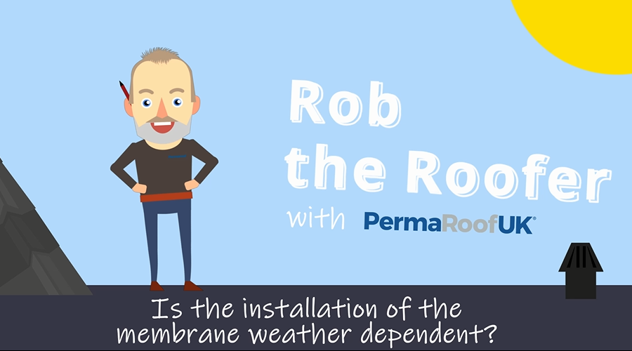 Rob the Roofer: Is the Installation of EPDM Dependent on the Weather?